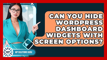 Can You Hide WordPress Dashboard Widgets With Screen Options? - WP Solutions Guru