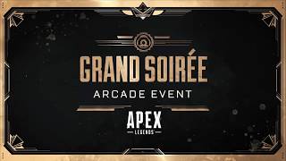 Apex Legends | Grand Soirée Arcade Event Trailer