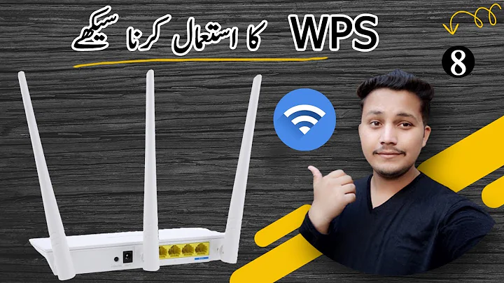 WPS (WIFI Protected Setup) in Router | How to use WPS pin and Push Button - DayDayNews