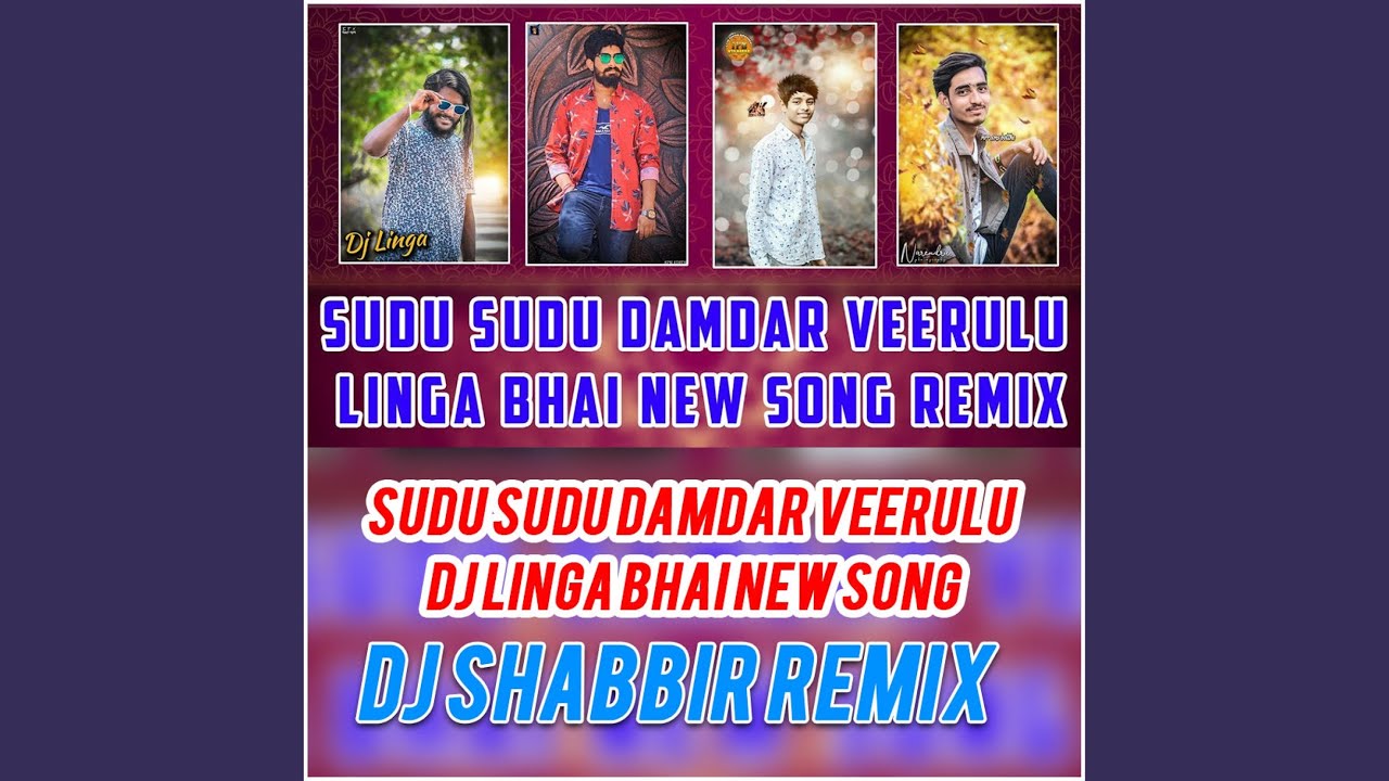 Sudu Sudu Damdar Veerulu DJ Linga Bhai