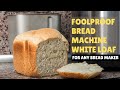 How To Make Fluffy White Bread In A Bread Machine (Super Simple Recipe)