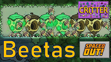 Oxygen Not Included - Critter Tutorial Bites - Beetas