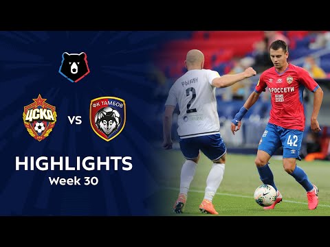 CSKA Moscow FC Tambov Goals And Highlights