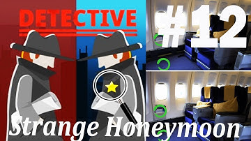 Find The Differences - The Detective Answers: Strange Honeymoon Level 1- 10