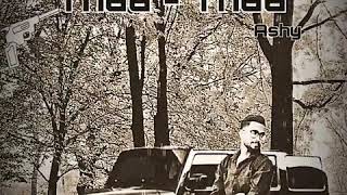 Thaa Thaa | New punjabi song |Ashy | J riaz | Rohan music