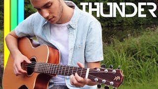 Thunder - Imagine Dragons (Fingerstyle Guitar Cover)