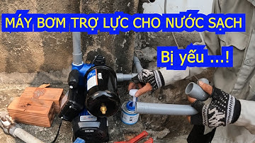 Máy bơm trợ lực Adelino  hút nước trực tiếp từ đồng hồ nước sạch bị yếu ! Lắp đặt ở lầu 2