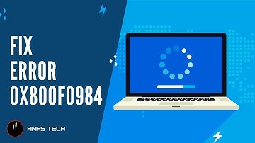 How to Fix Windows Update Error 0x800f0984 on Windows 10