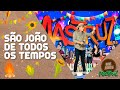 São João de Todos os Tempos | DVD Rolê Junino | Mastruz Com Leite