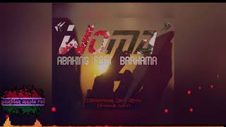 BARHAMA & ABAKING  - WOMA  (official audio ) gambian music