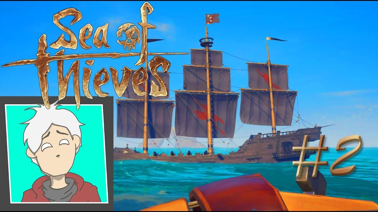 SCUTTLE THE SHIP! | SEA OF THIEVES #2 (Ft. FoxesVenom & KnuckleHead)