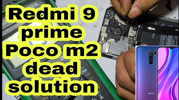 redmi 9 prime dead solution || poco m2 mobile dead solution || redmi 9 mobile not power on  solution