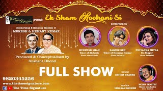 FULL SHOW-EK SHAM ROOHANI SI by THE TIME SIGNATURE