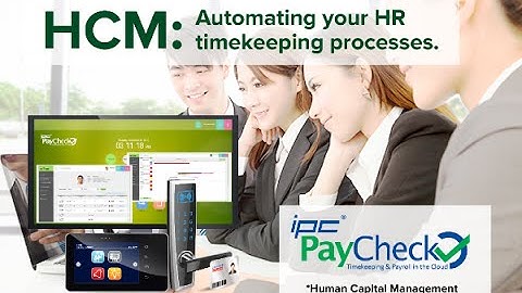HCM: A walkthrough on how to automate your HR timekeeping processes.