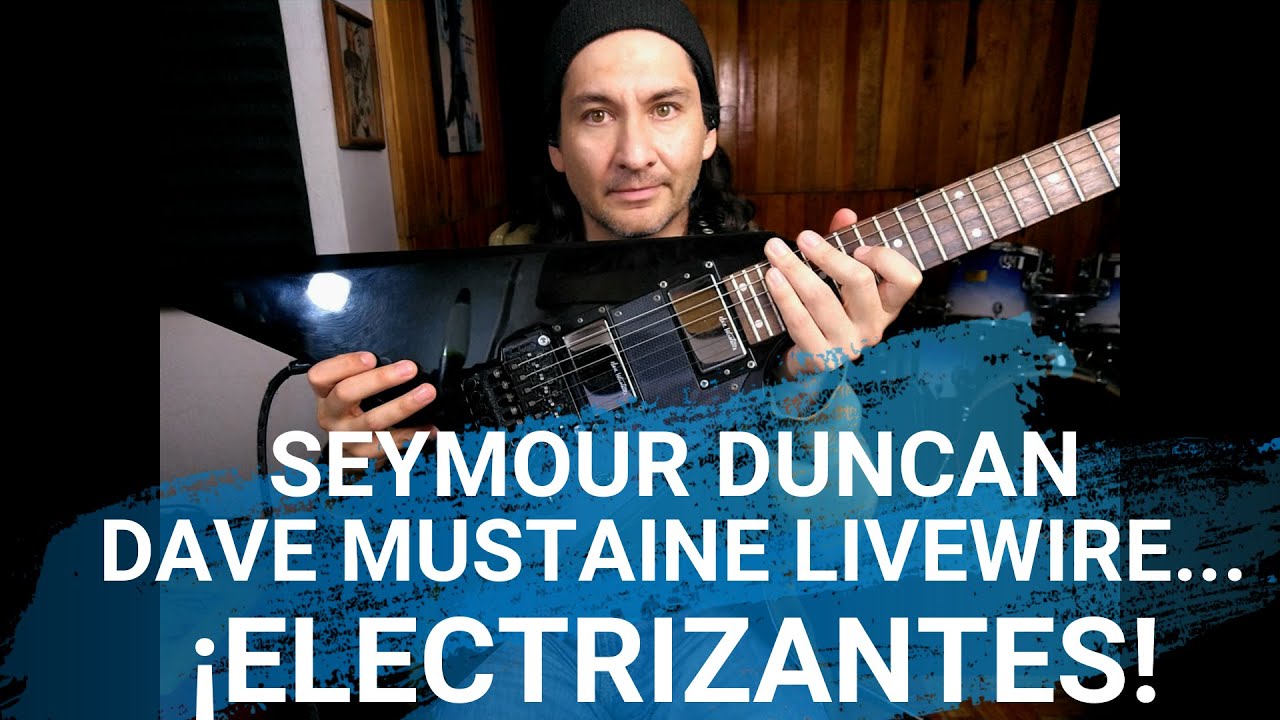 SEYMOUR DUNCAN DAVE MUSTAINE LIVEWIRE SET REVIEW pickups for