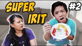 DRAMA | KELUARGA SUPER IRIT (HEMAT) - Part 2  | Drama Parodi Lucu | CnX Adventurers