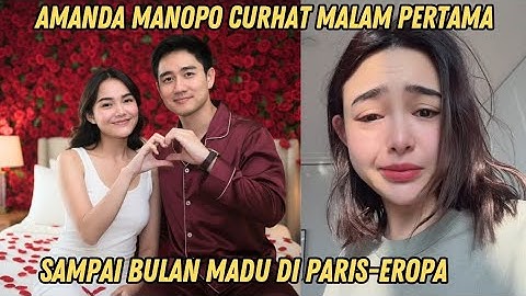 Amanda Manopo Curhat Keseruan Malam Pertama Dengan Suaminya Kenny Austin! Lanjut Bulan Madu ke Paris