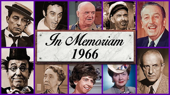 In Memoriam 1966: Famous Faces We Lost in 1966