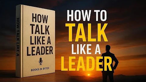 How To Talk Like a Leader | Full Book Summary (Become More Confident & Influential Speaker)