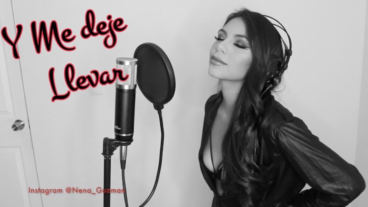 Y Me dejé llevar - Nena Guzman | Christian Nodal