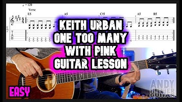 Pink Keith Urban - One Too Many Guitar Tutorial Lesson