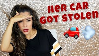 STORYTIME: HER CAR GOT STOLEN