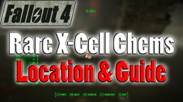 Fallout 4 | Rare X-Cell Chems | Locations And Guide