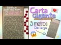 CARTA GIGANTE DE 5 METROS | REGALO PARA 2 ANIVERSARIO 💌