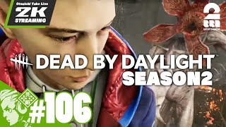 #106【ヨルサバ】おついちの「デッドバイデイライト (DbD)」【2BRO.】