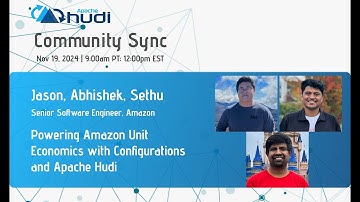 [November 2024] Apache Hudi - Community Call with Amazon Engineering