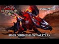 Monster Hunter Rise Sunbreak Risen Crimson Glow Valstrax