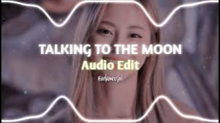 Download lagu BRUNO MARS - TALKING TO THE MOON (AUDIO EDIT)
