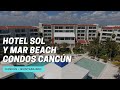 Solymar Beach Condos  - ****- Cancún Q.R. - HOTELES DEL MUNDO