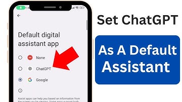 How to Set ChatGPT as a Default Phone Assistant