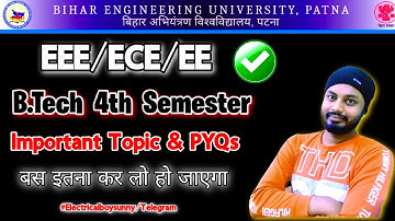 BEU Patna 4th Semester Important Topic & Question 2025 EE/ECE/EEE #beupatna #electricalboysunny