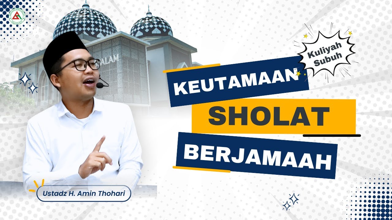 KULIYAH SUBUH BERSAMA USTADZ H. AMIN THOHARI || Ahad, 11 Januari 2026
