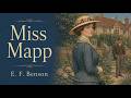 Miss Mapp by E. F. Benson | Full Classic British Humorous Fiction Audiobook