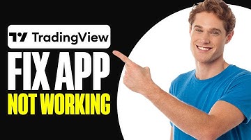 How To Fix TradingView App Not Working (2025)