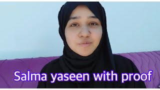 Salma yaseen with proof || Salma yaseen vlogs