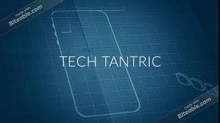 Tech Tantric