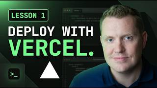 How to Deploy Your Website with Vercel | Lesson 1 of 10