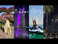 LETS GO TO DUBAI 🇦🇪 Pt. 2 | Jet Ski Thrills, Yacht Nights, Miracle Garden &amp; the Museum of the Future