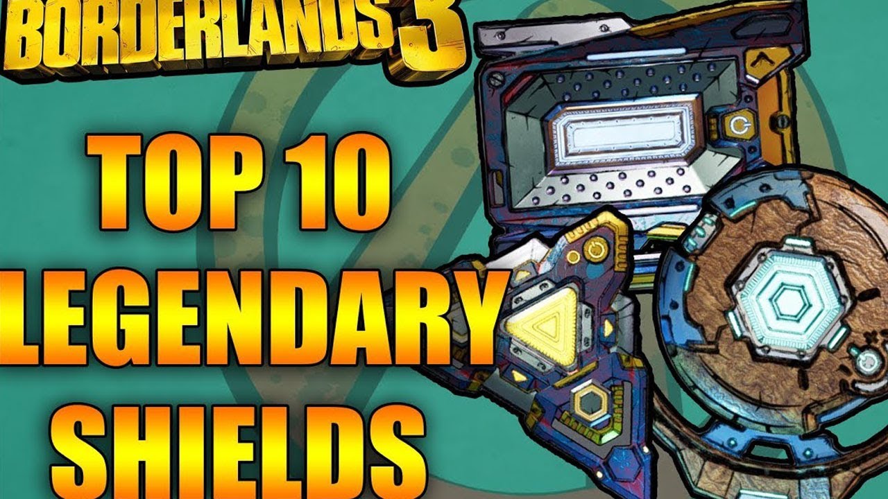Top 10 BEST Legendary Shields In Borderlands 3! (lvl 65 Mayhem 10)