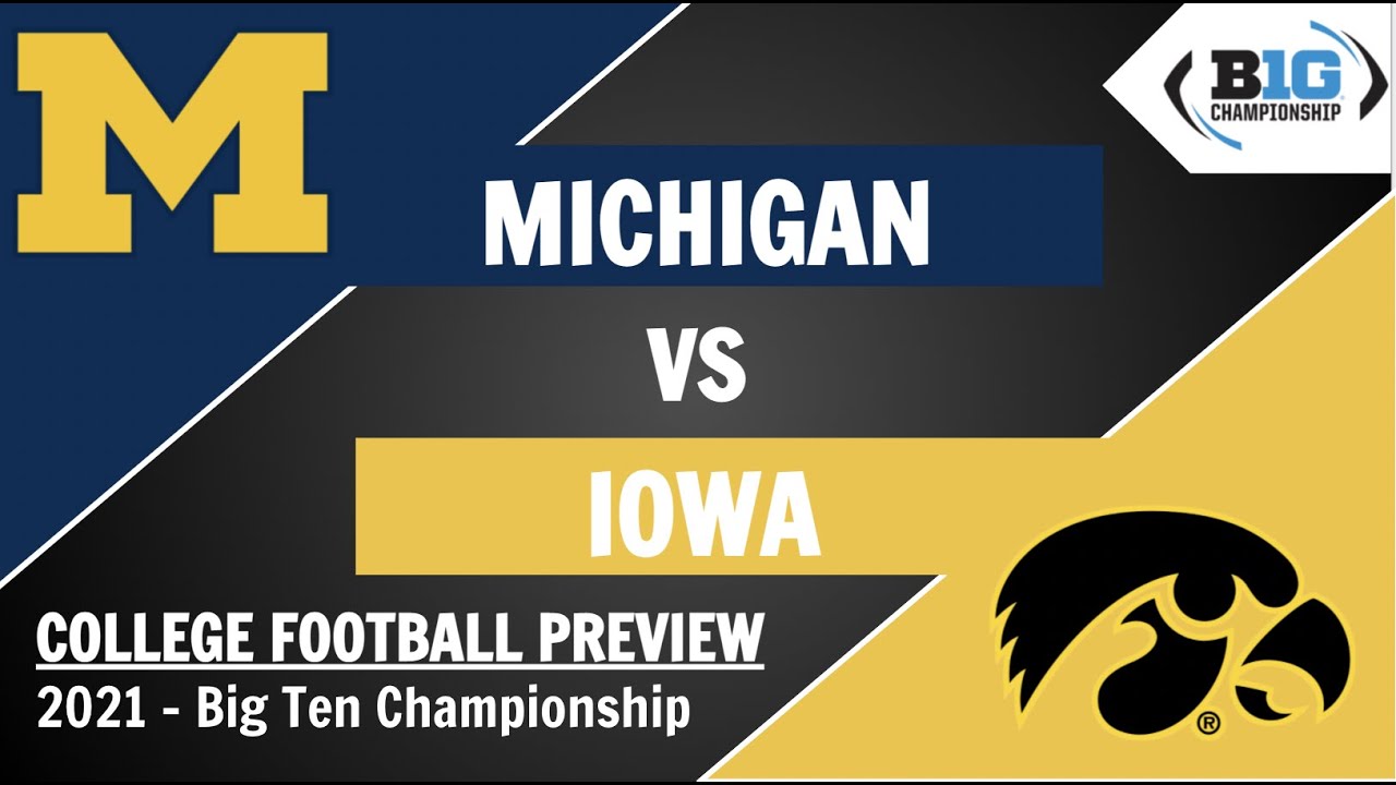 Michigan vs. Iowa: Prediction, pick, Big Ten Championship Game ...