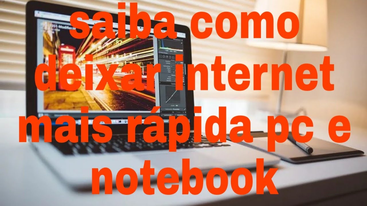 agilizar internet no PC e notebook 2021 resolvido !!! - YouTube