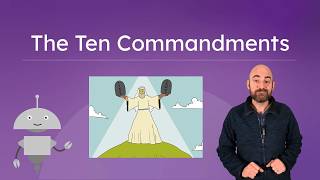 The Ten Commandments - God's Rules for Us