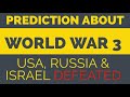 Facts about world war 3 ww3 in muhammad qasim dreams  prediction of world war iii 20222025