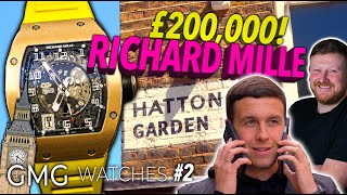 Buying A £200k Richard Mille In Hatton Garden!