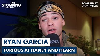 “IF I SEE EDDIE HEARN I’LL PUNCH HIM!” - Ryan Garcia FUMES at Devin Haney & Picks Fury KO Over Usyk