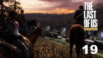 The Last of Us Remastered Part 19 | David Kang Plays